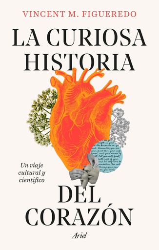 [9788434438392] La curiosa historia del corazón