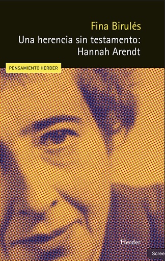 [9788425452086] Una herencia sin testamento: Hannah Arendt