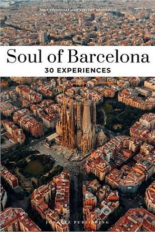 [9782361957322] SOUL OF BARCELONA 30 EXPERIENCES