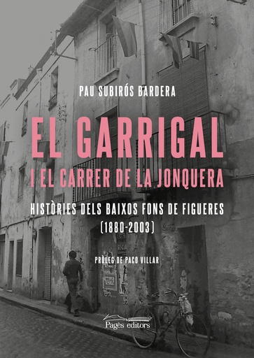 [9788413035741] El Garrigal i el carrer de la Jonquera