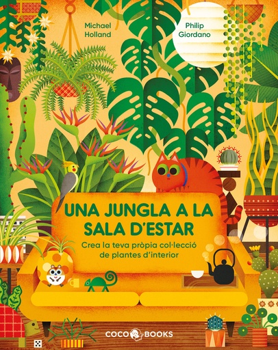 [9788412792461] Una jungla a la sala d´estar