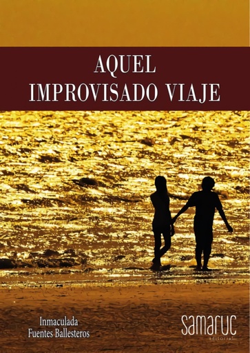 [9788416772742] Aquel improvisado viaje