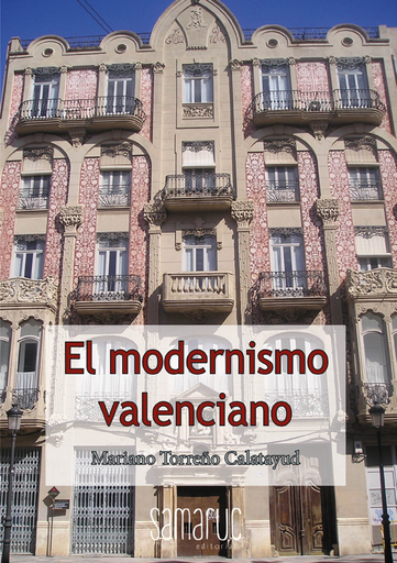 [9788416772650] El modernismo valenciano