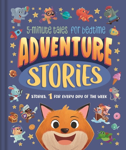 [9781837953707] Adventure Stories. For bedtime (0-5 years)