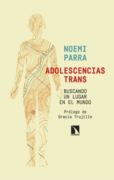 [9788410672550] Adolescencias trans. Buscando un lugar en el mundo