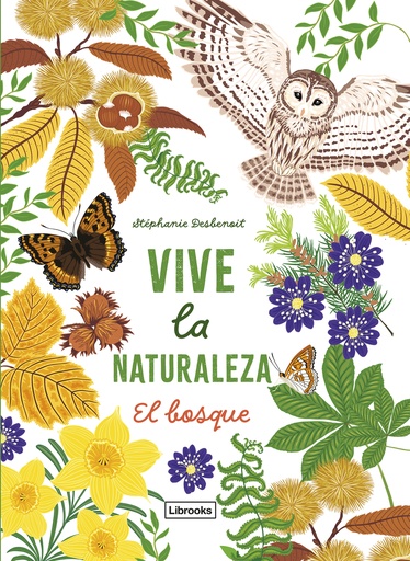 [9788412945423] Vive la naturaleza. El bosque