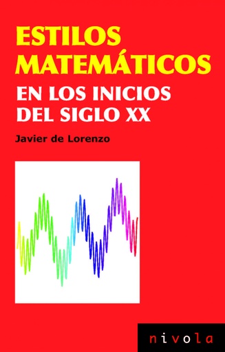 [9788492493838] Estilos matematicos en los inicios del siglo XXI