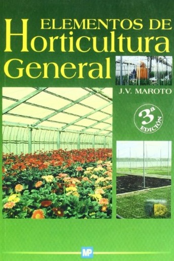 [9788484763413] Elementos de horticultura general