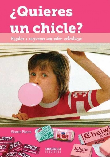 [9788494819223] ¿QUIERES UN CHICLE?