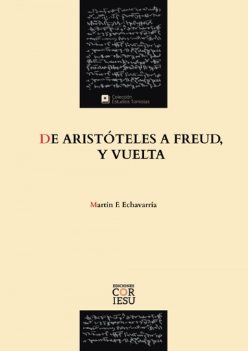 [9788418467578] De Aristóteles a Freud, y vuelta