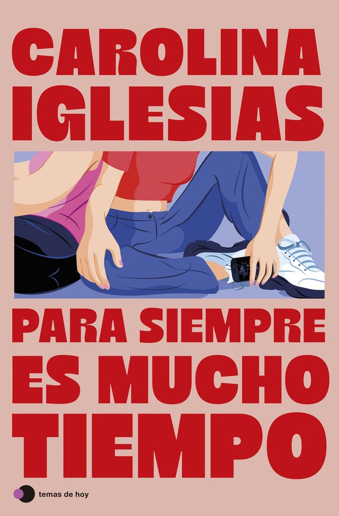[9788410293519] Para siempre es mucho tiempo
