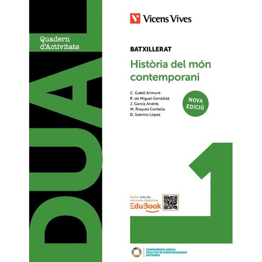 [9788410965133] DUAL 1. HISTÒRIA DEL MÓN CONTEMPORANI. LLIBRE CONSULTA I QUADERN. NOVA EDICIÓ