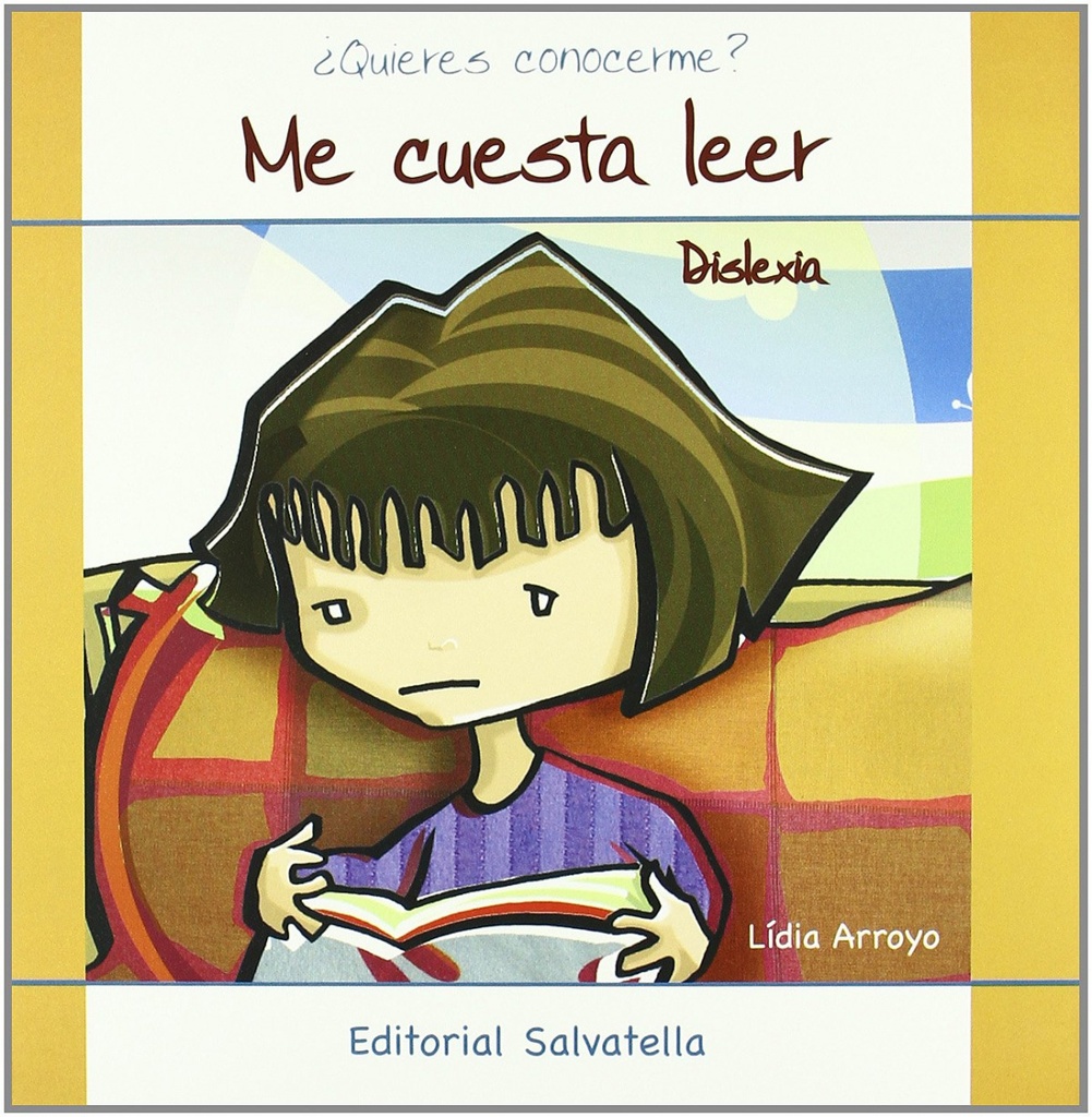 [9788484125136] DISLEXIA-ME CUESTA LEER