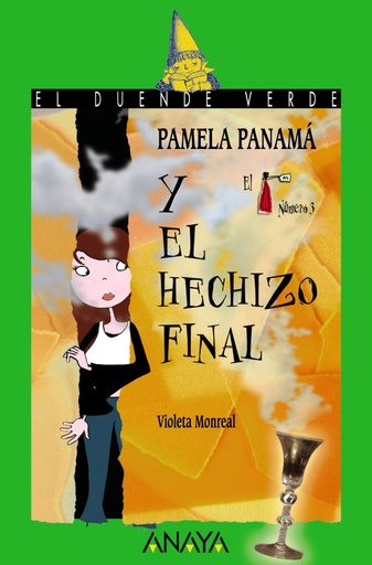 [9788466784566] 162. Pamela Panamá y el hechizo final