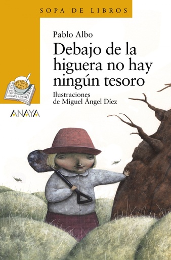 [9788466793049] Debajo de la higuera no hay ningún tesoro