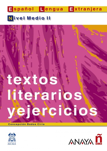 [9788466700566] Textos literarios y ejercicios. Nivel Medio II