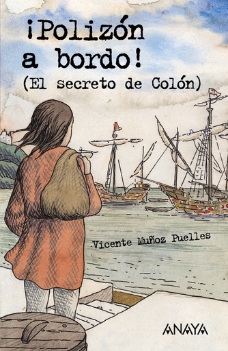 [9788466747493] íPolizón a bordo! (El secreto de Colón)