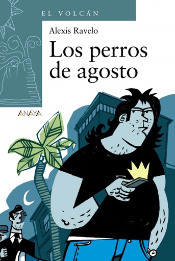 [9788466784795] Los perros de agosto