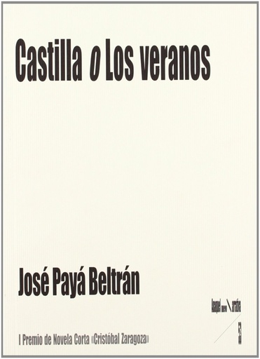 [9788480182485] Castilla o ´Los veranos´