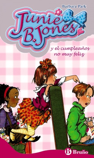 [9788421681077] Junie B. Jones y el cumpleaños no muy feliz