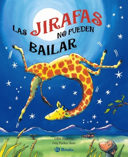 [9788421683125] Las jirafas no pueden bailar