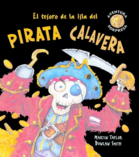 [9788498252279] El tesoro de la Isla del pirata Calavera