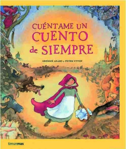 [9788408066972] Cuéntame un cuento de siempre