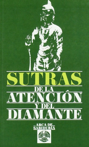 [9788476407233] Sutras de la atención y del diamante