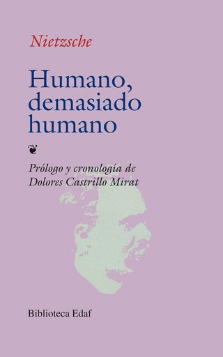 [9788471666222] Humano, demasiado humano