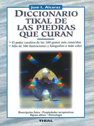 [9788430579709] Diccionario Tikal de las piedras que curan.