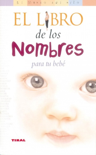 [9788430545025] El libro de los nombres para tu bebé