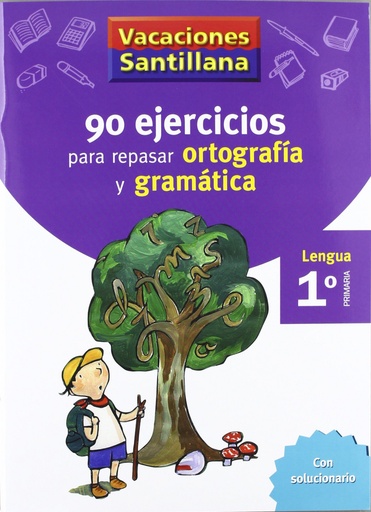 [9788429407563] VACACIONES 90 EJERCICIOS PARA REPASAR ORTOGRAFIA Y GRAMATICA 1 PRIMARIA