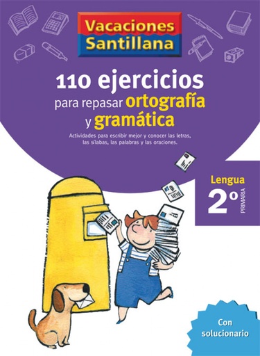 [9788429407570] VACACIONES 110 EJERCICIOS PARA REPASAR ORTOGRAFIA Y GRAMATICA 2º PRIMARIA