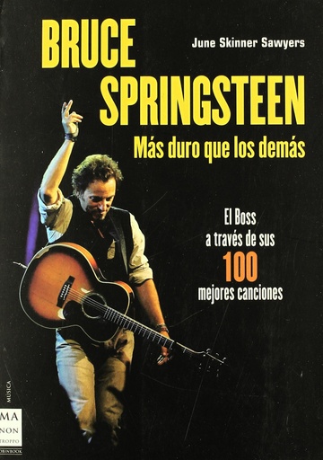 [9788496924116] Bruce springsteen. Más duro que los demás