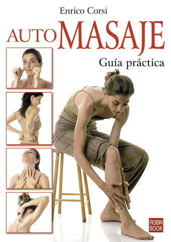 [9788479278618] Automasaje. Guía práctica