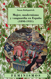 [9788437620398] Mujer, modernismo y vanguardia en España (1898-1931)