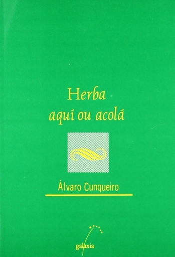 [9788471547590] Herba de aquí e de acolá