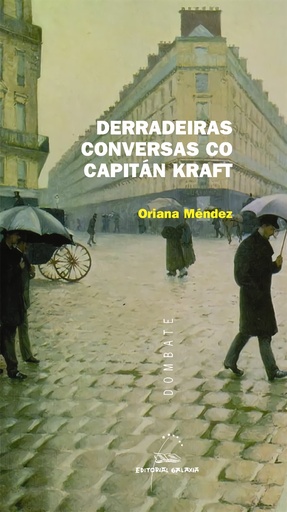 [9788471540621] Derradeiras conversas co Capitán Kraft