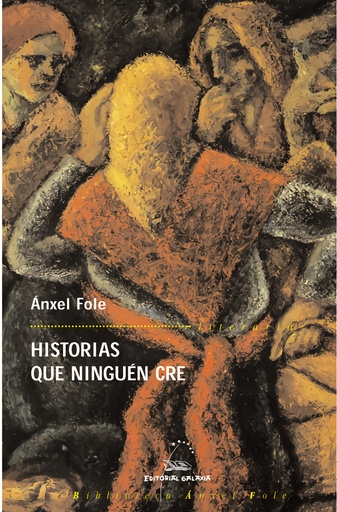 [9788482887302] Historias que ninguén cre