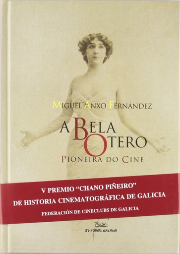 [9788482886176] A bela Otero, pioneira do cine