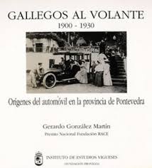 [9788460091387] Gallegos al volante, 1900-1930