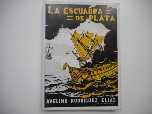 [9788460618935] Escuadra de plata, la