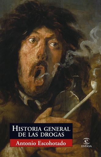 [9788467027532] Historia general de las drogas