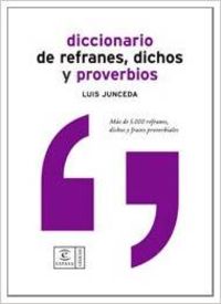 [9788467020519] Diccionario de refranes, dichos y proverbios