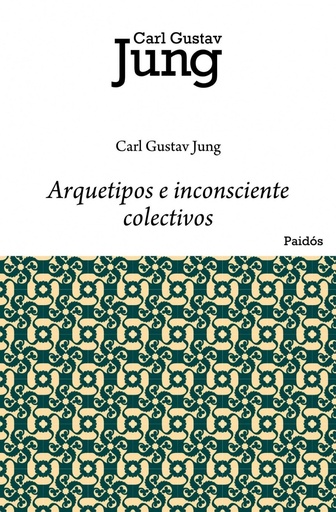 [9788449322280] Arquetipo e inconsciente colectivo