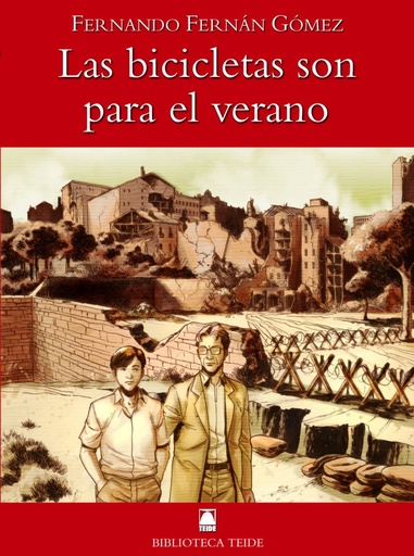 [9788430760329] Biblioteca Teide 011 - Las bicicletas son para el verano -F. Fernán Gómez-