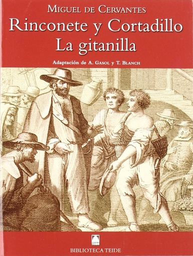 [9788430761029] Biblioteca Teide 045 - La Gitanilla, Rinconete y Cortadillo -M. de Cervantes-