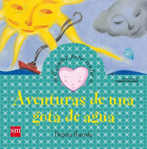 [9788467522846] Aventura de una gota de agua