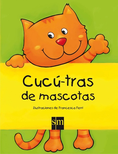 [9788467538380] Cucú-tras de mascotas