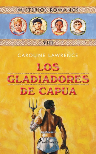 [9788478889747] Gladiadores de capua, los